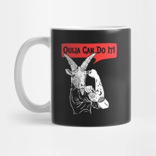 Ouija Can Do It Mug